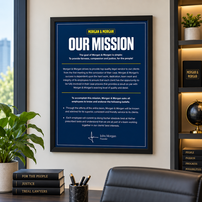 Morgan & Morgan Mission Statement Poster — 22" x 28" Framed